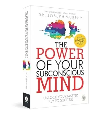 The Power of Your Subconscious Mind